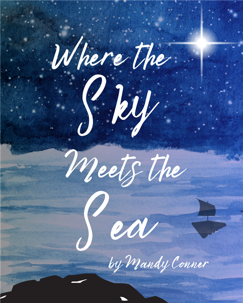Where the Sky Meets the Sea by Mandy Conner